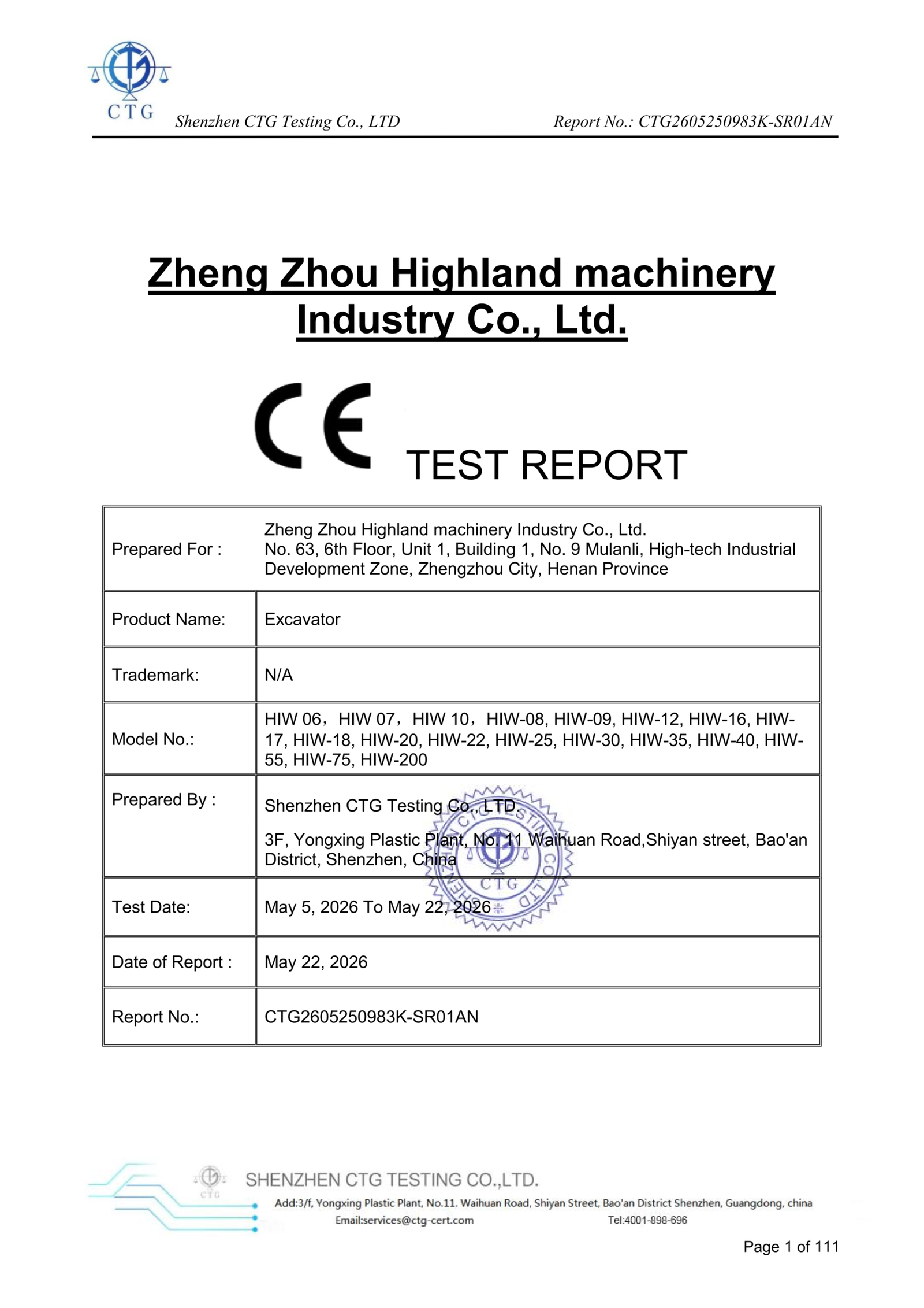 Official CE test report for HIGHLAND HEAVY MACHINERY excavators, issued by Shenzhen CTG Testing Co., Ltd., covering HIW series and other models for European market compliance and quality certification.